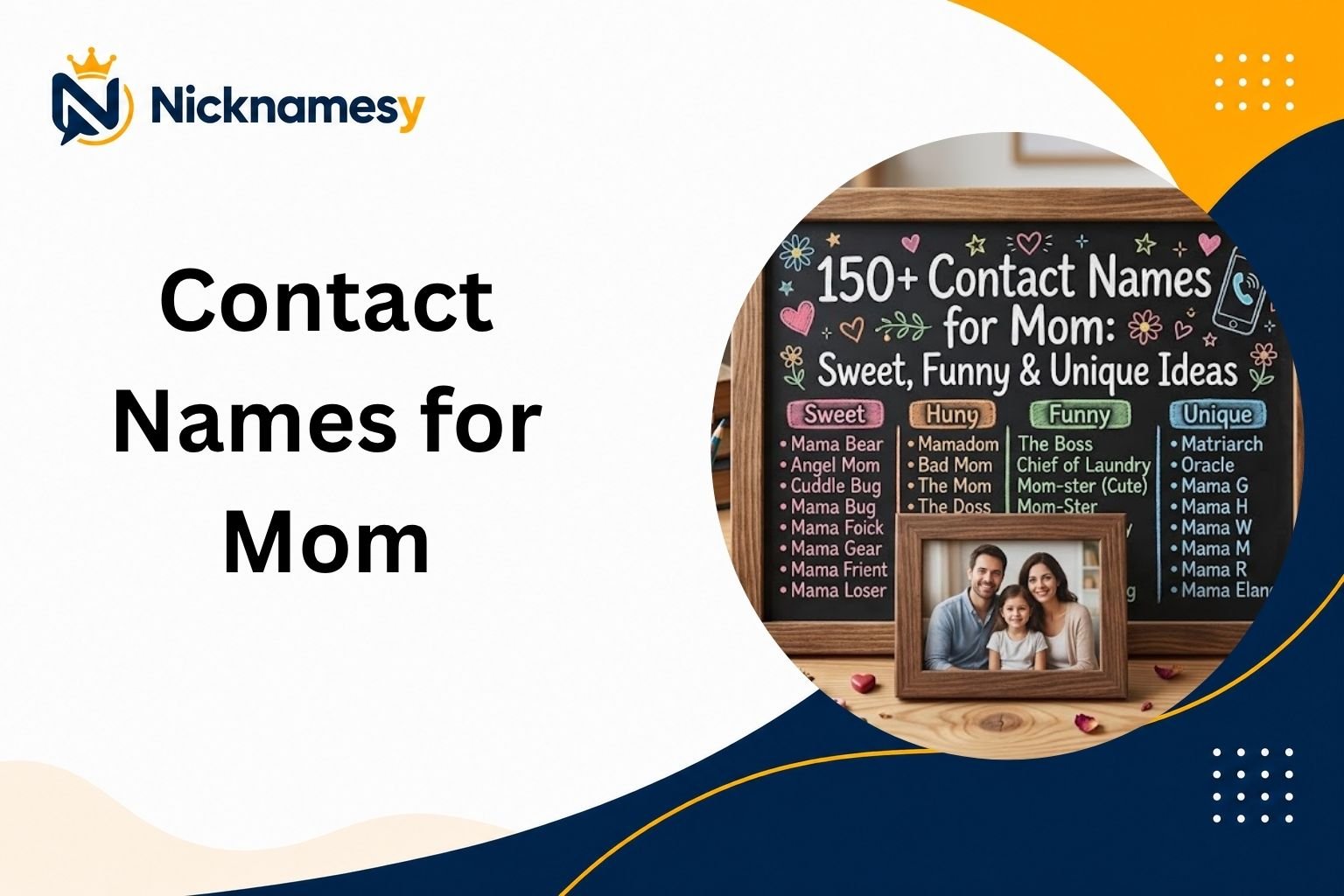 Contact Names for Mom